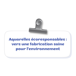 Aquarelles-écoresponsables-vers-une-fabrication-saine-pour-l-environnement Cœur d'aquarelles boutique aquarelle en ligne